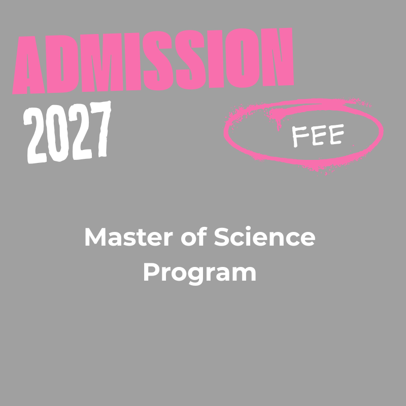 Admission fee for the Master of Science Program